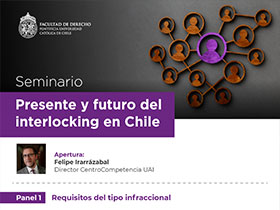 Seminario “Presente y futuro del interlocking en Chile”