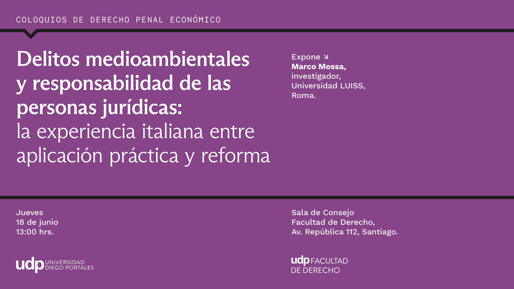 Universidad Diego Portales realizará coloquio sobre delitos medioambientales y responsabilidad penal de las personas jurídicas